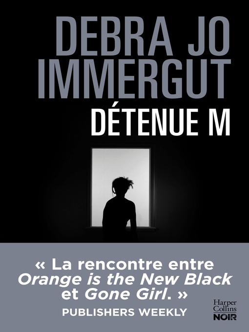 Title details for Détenue M by Debra Jo Immergut - Available